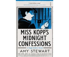 KNYGA Amy Stewart Miss Kopp's Midnight Confessions