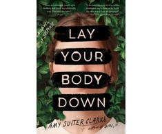 KNYGA Amy Suiter Clarke Lay Your Body Down