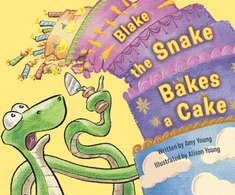 KNYGA Amy Young Blake the Snake Bakes a Cake