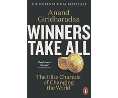 KNYGA Anand Giridharadas Winners Take All
