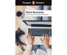 KNYGA Anastasia Tohme Penguin Readers Level 5: Work Remotely (ELT Graded Reader)