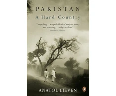 KNYGA Anatol Lieven Pakistan: A Hard Country
