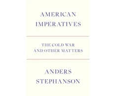 KNYGA Anders Stephanson American Imperatives
