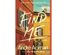 KNYGA Andre Aciman Find Me