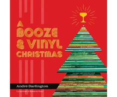 KNYGA Andre Darlington A Booze &amp; Vinyl Christmas