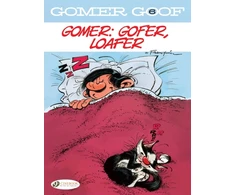 KNYGA Andre Franquin Gomer Goof Vol. 6: Gomer: Gofer, Loafer
