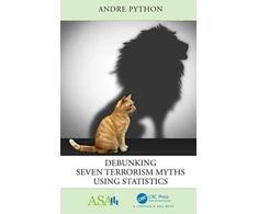 KNYGA Andre Python Debunking Seven Terrorism Myths Using Statistics