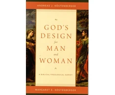 KNYGA Andreas J Kstenberger God's Design for Man and Woman