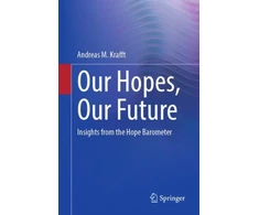 KNYGA Andreas Krafft Our Hopes, Our Future