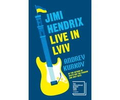 KNYGA Andrei Kurkov Jimi Hendrix Live in Lviv