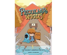 KNYGA Andres J Colmenares Peculiar Woods: The Ancient Underwater City