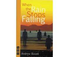 KNYGA Andrew Bovell When the Rain Stops Falling
