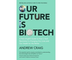KNYGA Andrew Craig Our Future is Biotech