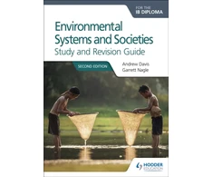 KNYGA Andrew Davis Environmental Systems and Societies for the IB Diploma Study and Revision Guide