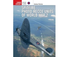 KNYGA Andrew Fletcher Spitfire Photo-Recce Units of World War 2