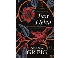 KNYGA Andrew Greig Fair Helen