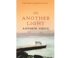 KNYGA Andrew Greig In Another Light