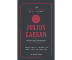 KNYGA Andrew James Hartley Connell Guide To Shakespeare's Julius Caesar