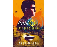 KNYGA Andrew Lane AWOL 3: Last Boy Standing