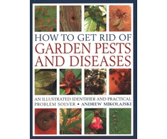 KNYGA Andrew Mikolajski How to Get Rid of Garden Pests and Diseases