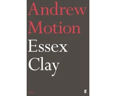 KNYGA Andrew Motion Essex Clay