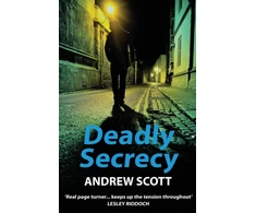 KNYGA Andrew Scott Deadly Secrecy