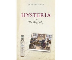 KNYGA Andrew T Scull Hysteria: The Biography