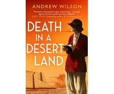 KNYGA Andrew Wilson Death in a Desert Land