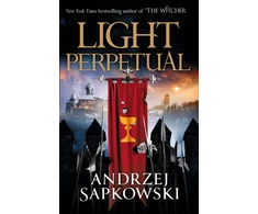 KNYGA Andrzej Sapkowski Light Perpetual, Book Three
