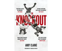 KNYGA Andy Clarke Knockout, Sport's Most Decisive Moment