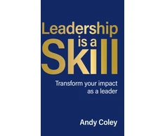 KNYGA Andy Coley Leadership is a Skill