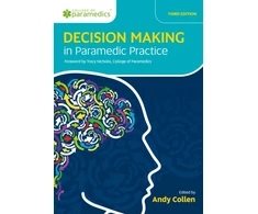 KNYGA Andy Collen Decision Making in Paramedic Practice