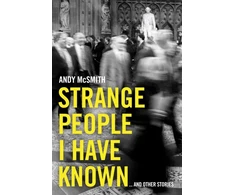 KNYGA Andy Mcsmith Strange People I Have Known