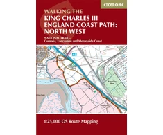 KNYGA Ange Harker Walking the King Charles III England Coast Path: North West - Cumbria Map Booklet, 1:25,000 OS Route Map Booklet