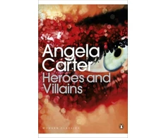 KNYGA Angela Carter Heroes and Villains