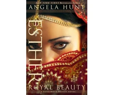 KNYGA Angela Elwell Hunt Esther – Royal Beauty