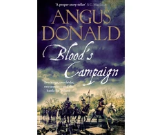 KNYGA Angus Donald Blood's Campaign