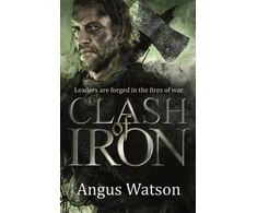 KNYGA Angus Watson Clash of Iron
