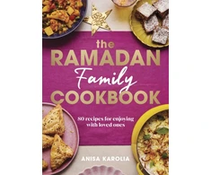 KNYGA Anisa Karolia Ramadan Family Cookbook, 80 recipes for enjoying with loved ones