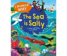 KNYGA Anita Ganeri I Wonder Why the Sea is Salty