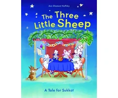 KNYGA Ann Diament Koffsky Three Little Sheep, A Tale for Sukkot