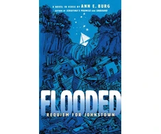 KNYGA Ann E Burg Flooded: Requiem for Johnstown (Scholastic Gold)