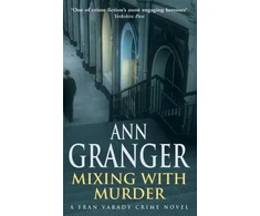 KNYGA Ann Granger Mixing With Murder (Fran Varady 6)