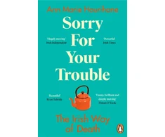 KNYGA Ann Marie Hourihane Sorry for Your Trouble