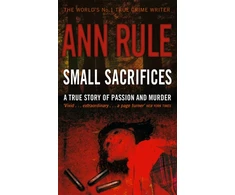 KNYGA Ann Rule Small Sacrifices
