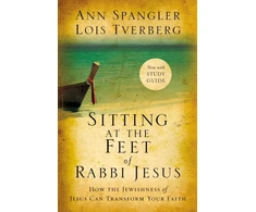 KNYGA Ann Spangler Sitting at the Feet of Rabbi Jesus, How the Jewishness of Jesus Can Transform Your Faith