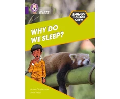 KNYGA Anna Claybourne Shinoy and the Chaos Crew: Why do we sleep?