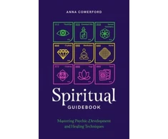 KNYGA Anna Comerford Spiritual Guidebook, Mastering psychic development and healing techniques
