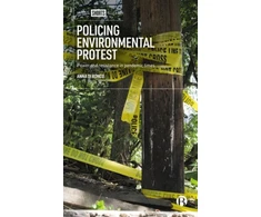 KNYGA Anna Di Ronco Policing Environmental Protest