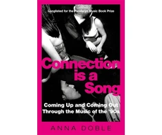 KNYGA Anna Doble Connection is a Song, Coming Up and Coming Out Through the Music of the '90s